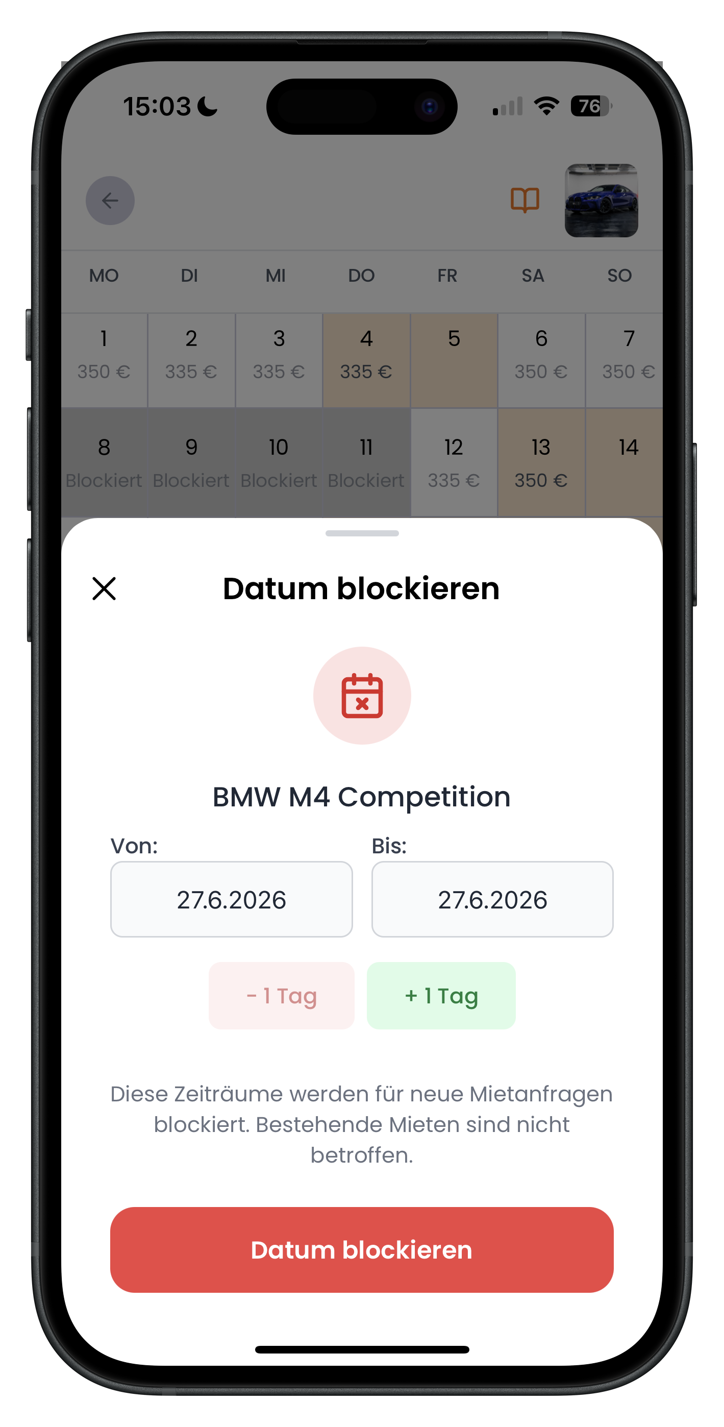 Fenster Datum blockieren mit Von- und Bis-Feldern, rotem Minus-Tag- und grünem Plus-Tag-Knopf und rotem Button Datum blockieren