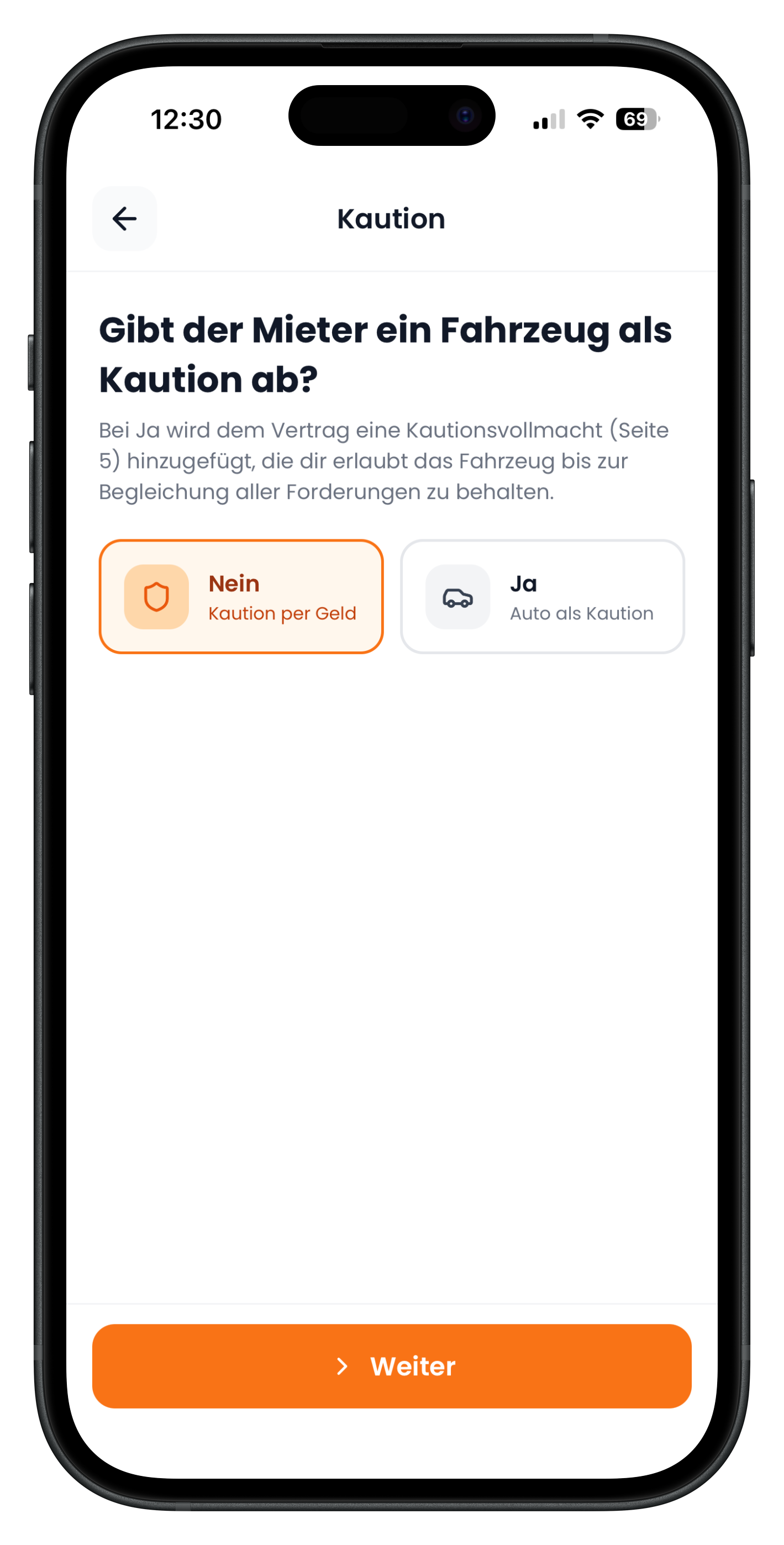 Kautionsfrage mit den Optionen Kaution per Geld oder Auto als Kaution