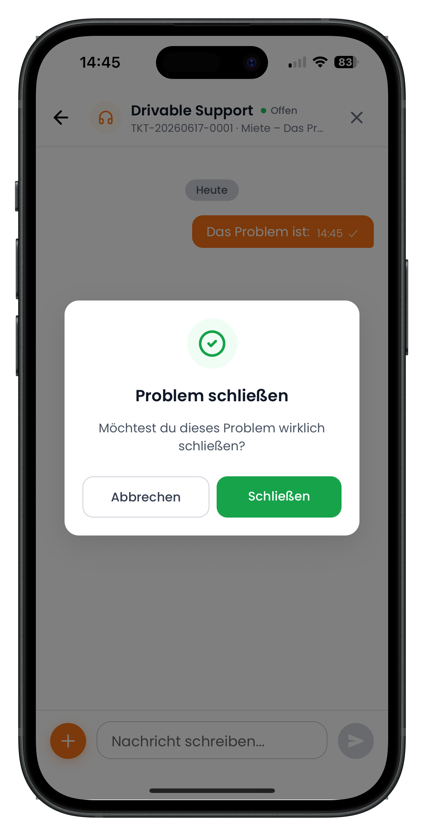Hinweisfenster Problem schließen mit den Buttons Abbrechen und Schließen