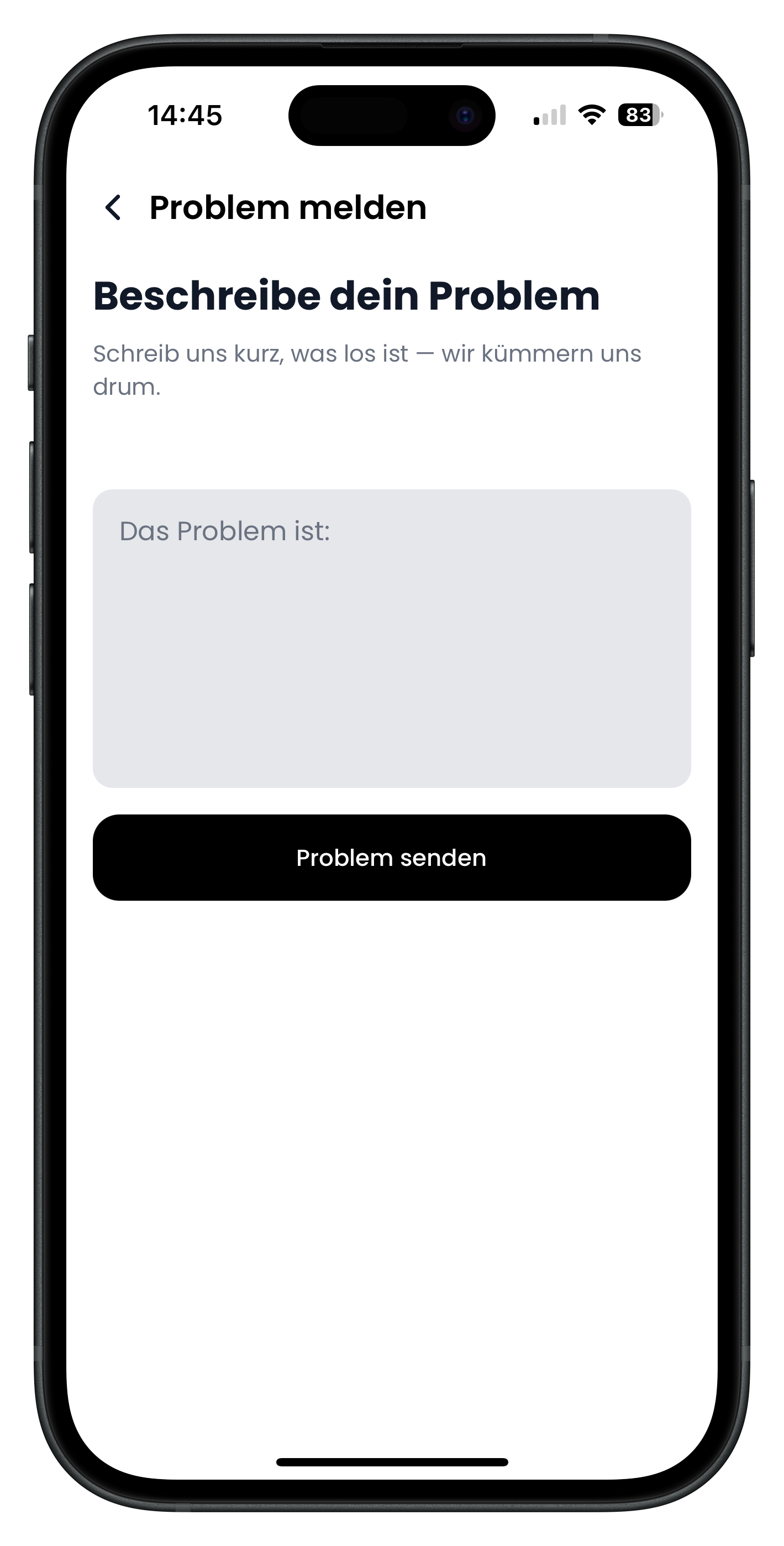 Bildschirm Beschreibe dein Problem mit Textfeld und Button Problem senden