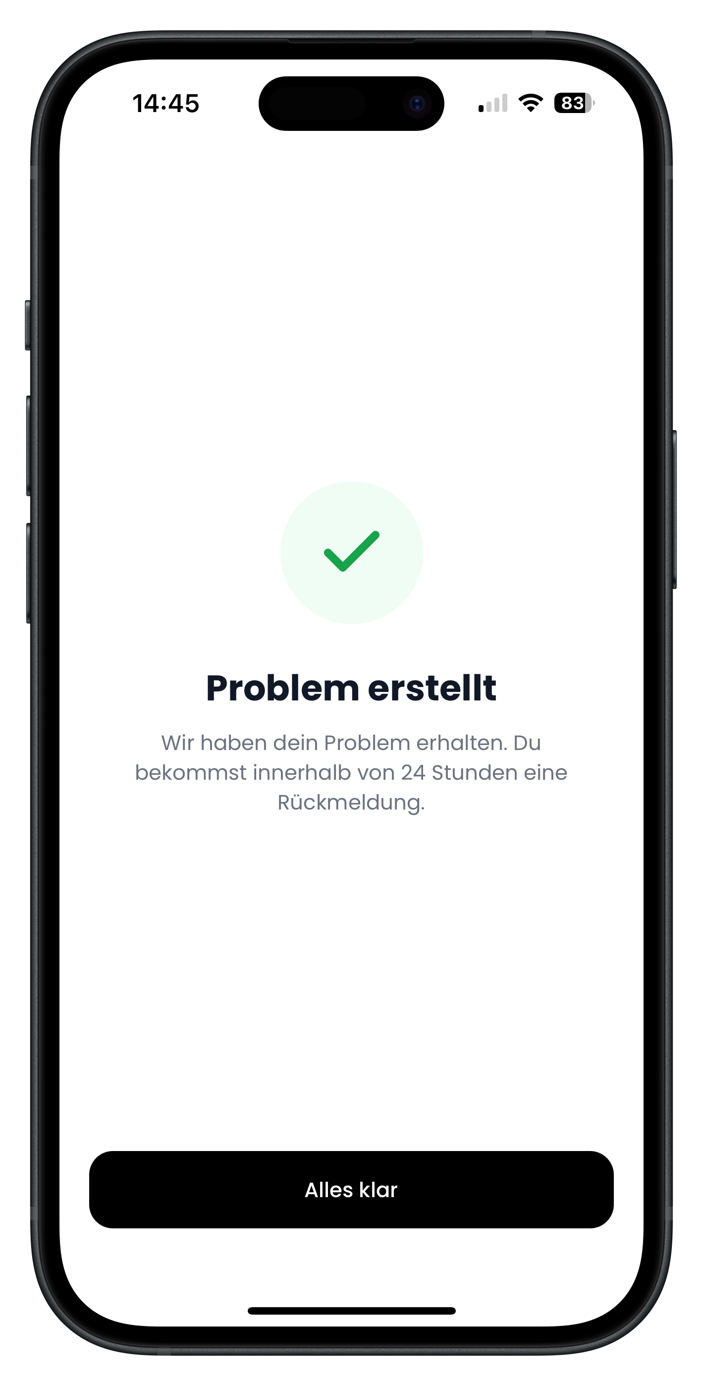 Erfolgsmeldung Problem erstellt mit grünem Haken und Button Alles klar
